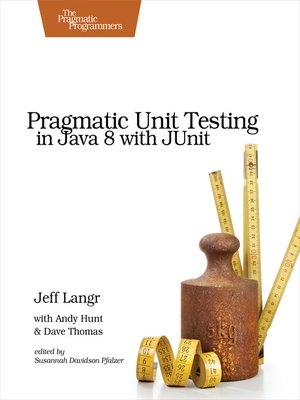 cover image of Pragmatic Unit Testing in Java 8 with JUnit